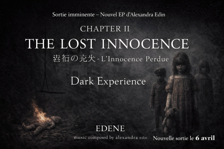 Chapter II: The Lost Innocence – Quand l’innocence disparaît